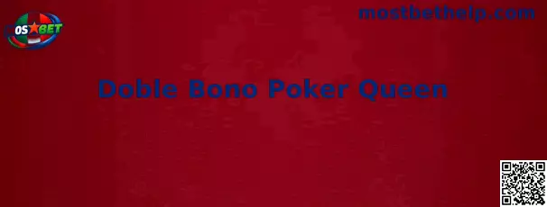 Tabla de Pagos Doble Bono Poker Queen