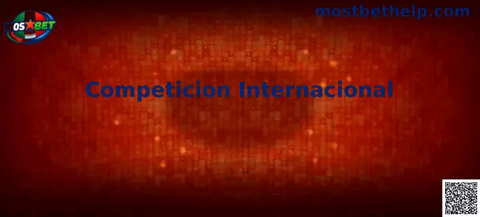 Competición Internacional