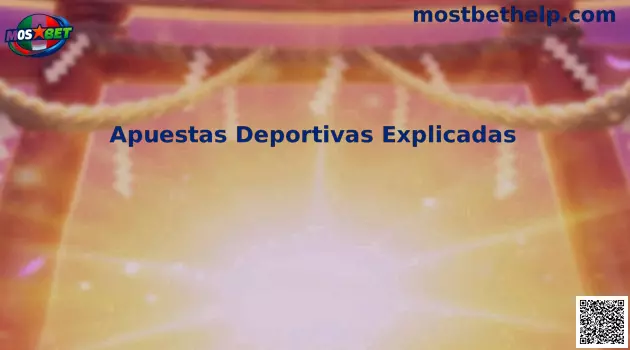 Apuestas Deportivas Explicadas México