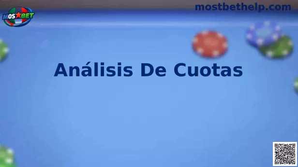 Análisis de Cuotas Mostbet México